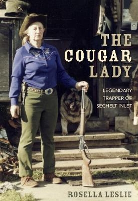 The Cougar Lady - Rosella Leslie