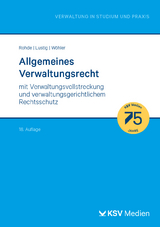 Allgemeines Verwaltungsrecht - Rohde, Thomas; Lustig, Gernot; Wöhler, Arne