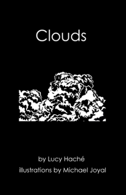 Clouds - Lucy Haché
