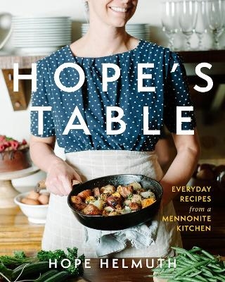 Hope's Table - Hope Helmuth
