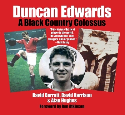 Duncan Edwards - David Barratt