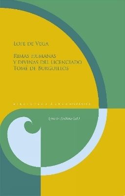 Rimas humanas y divinas del licenciado Tomé de Burguillos - Lope de Vega