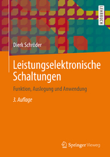 Leistungselektronische Schaltungen - Dierk Schröder