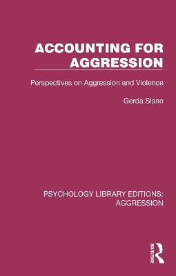Accounting for Aggression - Gerda Siann