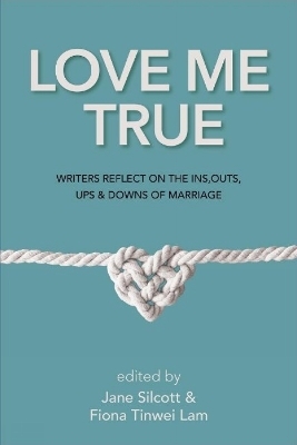 Love Me True - Fiona Tinwei Lam, Jane Silcott
