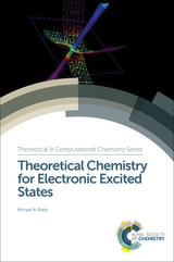 Theoretical Chemistry for Electronic Excited States - UK) Robb Michael A (Imperial College London