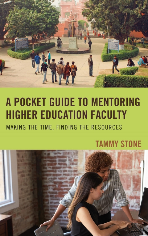 Pocket Guide to Mentoring Higher Education Faculty -  Tammy Stone