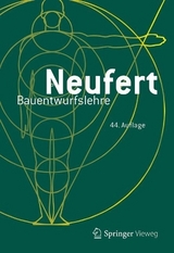 Bauentwurfslehre - Neufert, Ernst