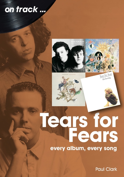 Tears For Fears On Track - Paul Clark