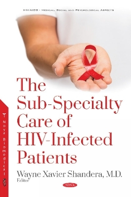 The Sub-Specialty Care of HIV-Infected Patients - 