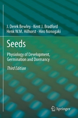 Seeds - J. Derek Bewley, Kent Bradford, Henk Hilhorst, Hiroyuki Nonogaki