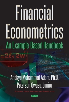 Financial Econometrics - Anokye Mohammed Adam