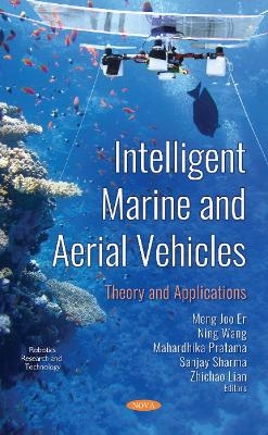 Intelligent Marine and Aerial Vehicles - Ning Wang