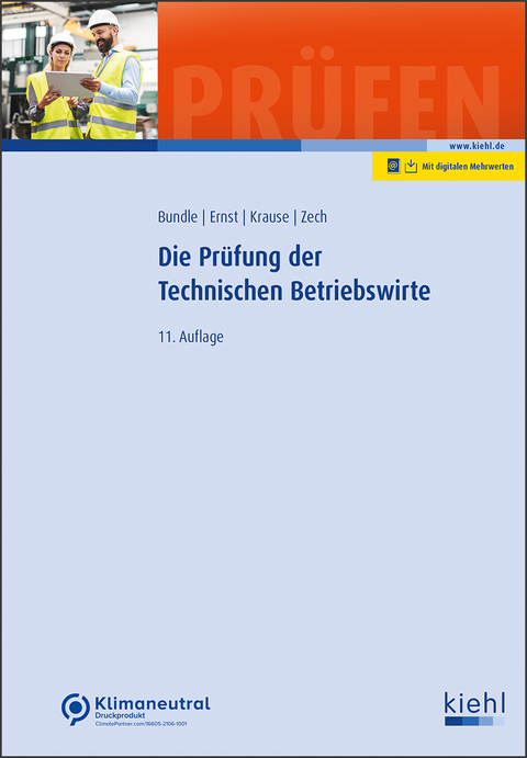 Die Prüfung der Technischen Betriebswirte - Georg Bundle, Yvonne Ernst, Katharina Krause, Alrik Zech