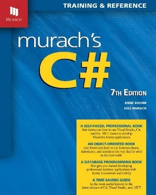 Murach's C# (7th Edition) - Joel Murach, Anne Boehm