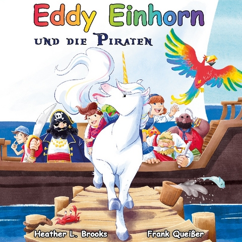 Eddy Einhorn - Frank Queisser, Heather L. Brooks