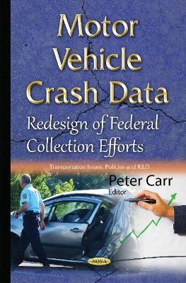 Motor Vehicle Crash Data - 
