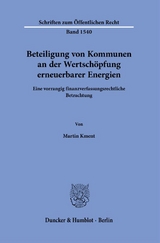 Beteiligung von Kommunen an der Wertschöpfung erneuerbarer Energien - Martin Kment