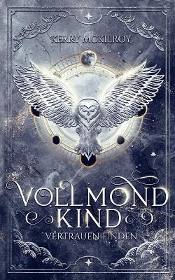 Vollmondkind - Vertrauen finden - Kerry McKilroy