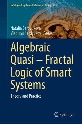 Algebraic Quasi—Fractal Logic of Smart Systems - 