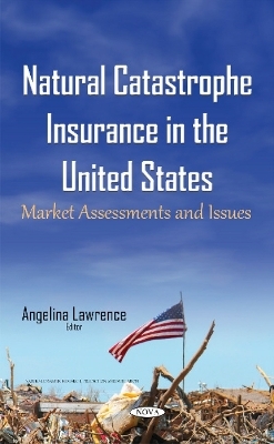 Natural Catastrophe Insurance in the United States - 