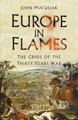 Europe in Flames - John Matusiak