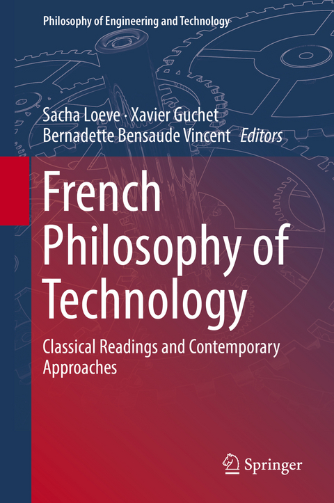 French Philosophy of Technology - 
