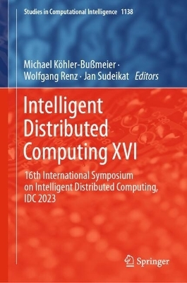 Intelligent Distributed Computing XVI - 
