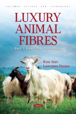 Luxury Animal Fibres Part 1: Hair Fibres from Goats - Riza Atav