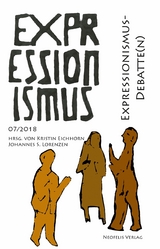 Expressionismus-Debatte(n) - Julie Crombois, Uwe Czier, Kristopher Imbrigotta, Gregor Langfeld, Benjamin Voß, Thomas Zenetti