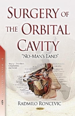 Surgery of the Orbital Cavity - Radmilo Roncevic