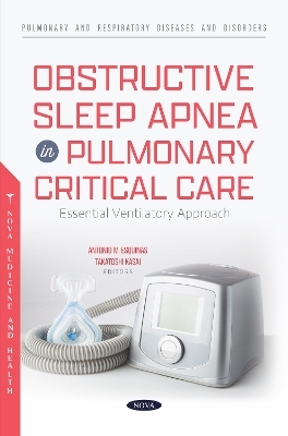 Obstructive Sleep Apnea in Pulmonary Critical Care - 