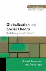 Globalization and Social Theory - Robertson, Robert; Inglis, David