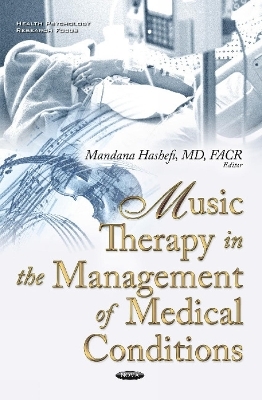 Music Therapy in the Management of Medical Conditions - 