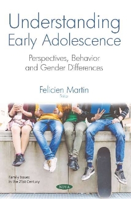 Understanding Early Adolescence - 