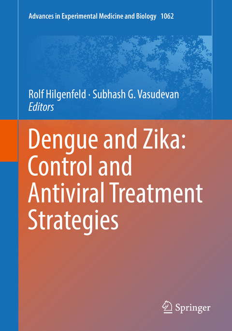 Dengue and Zika: Control and Antiviral Treatment Strategies - 