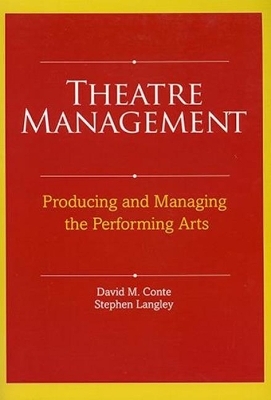 Theatre Management - David M Conte, Stephen Langley