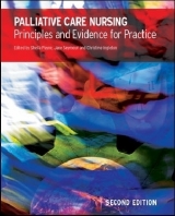 Palliative Care Nursing: Principles and Evidence for Practice - Payne, Sheila; Seymour, Jane; Ingleton, Christine