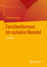 Familienformen im sozialen Wandel - Rüdiger Peuckert