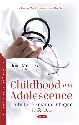 Childhood and Adolescence - 