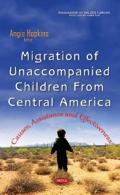 Migration of Unaccompanied Children from Central America - 