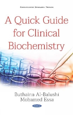 A Quick Guide for Clinical Biochemistry - 