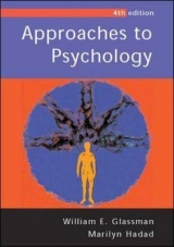 Approaches to Psychology - Glassman, William E.; Hadad, Marilyn