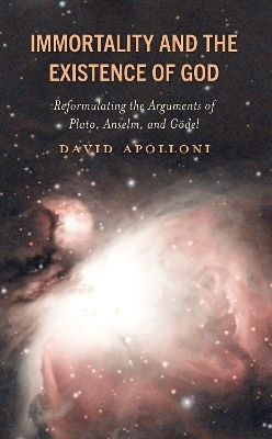 Immortality and the Existence of God - David Apolloni