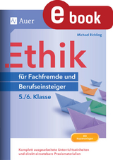 Ethik für Berufseinsteiger und Fachfremde  5-6 - Michael Richling