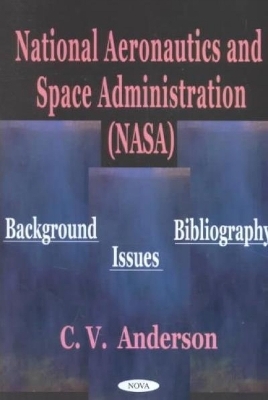 National Aeronautics & Space Administration (NASA) - C V Anderson