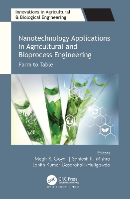 Nanotechnology Applications in Agricultural and Bioprocess Engineering - 