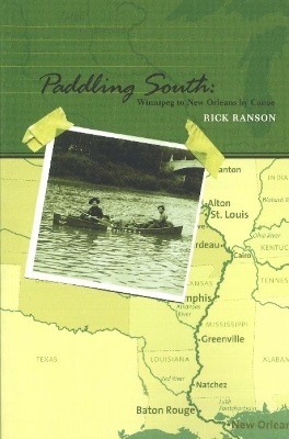 Paddling South - Rick Ranson