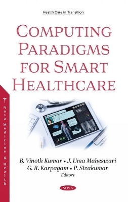 Computing Paradigms for Smart Healthcare - 