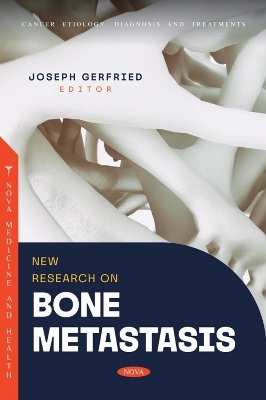 New Research on Bone Metastasis - 